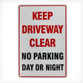 WARNING KEEP DRIVEWAY CLEAR NO PARKING DAY NIGHT SIGN 200x300mm METAL - Tin Sign Factory Australia
