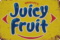WRIGLEY’S JUICY FRUIT Tin Metal Sign Rustic Look Vintage - Tin Sign Factory Australia