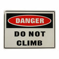 Warning Notice Danger Do Not Climb Safety Sign?200x300mm Metal Quality
