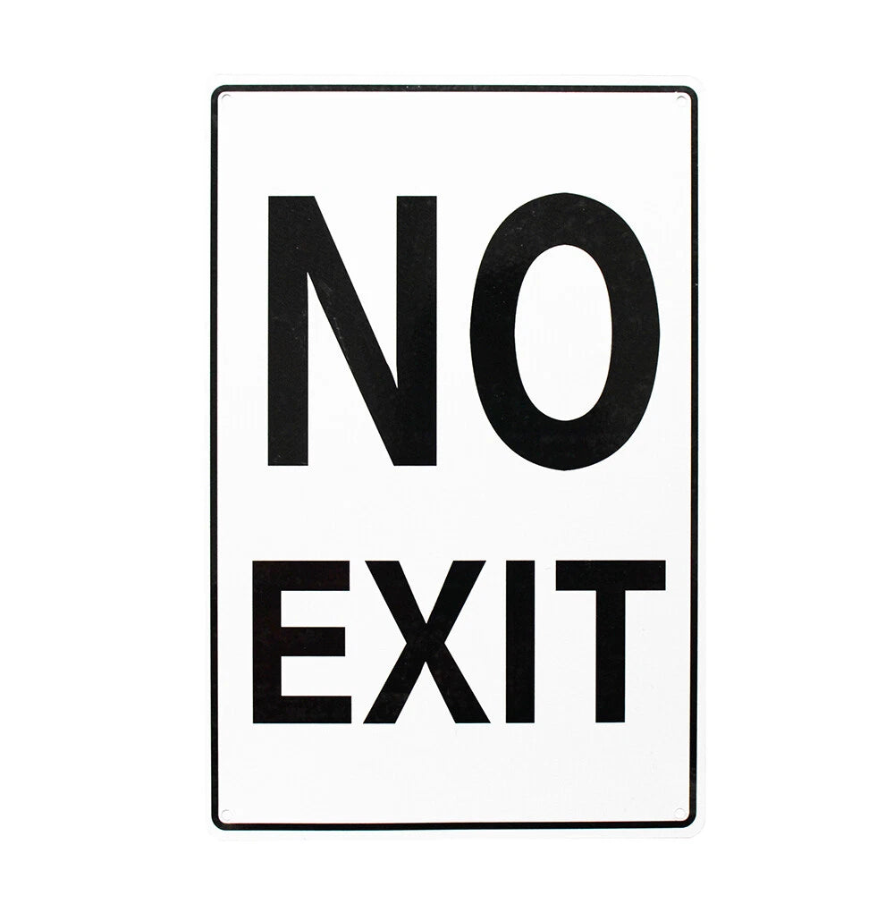 3x Warning Notice No Exit Sign Traffic 200x300mm Office Escape Road