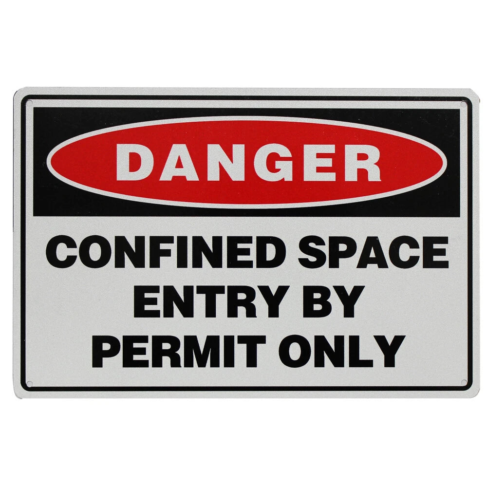 Warning Notice Danger Confirmed Space Enter by Permit Only 200x300mm