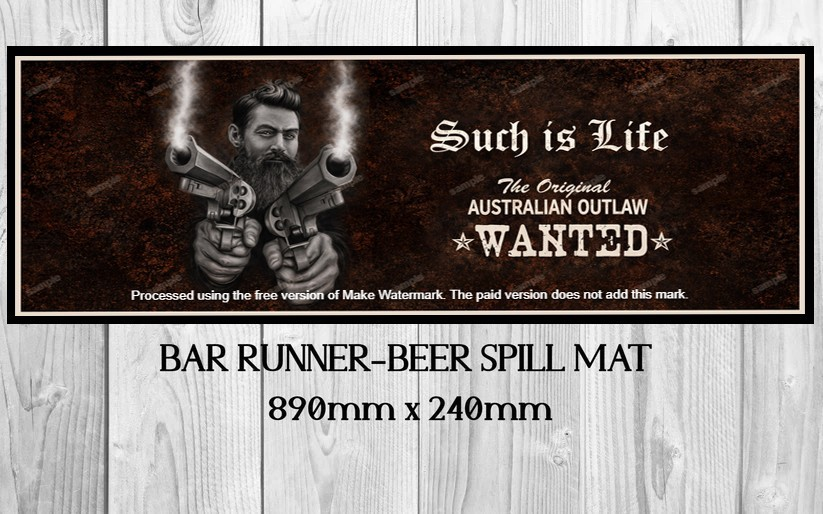 SUCH IS LIFE (890mm X 240mm) Non-Slip Rubber Mat for Home Bar, Man Cave & Shed