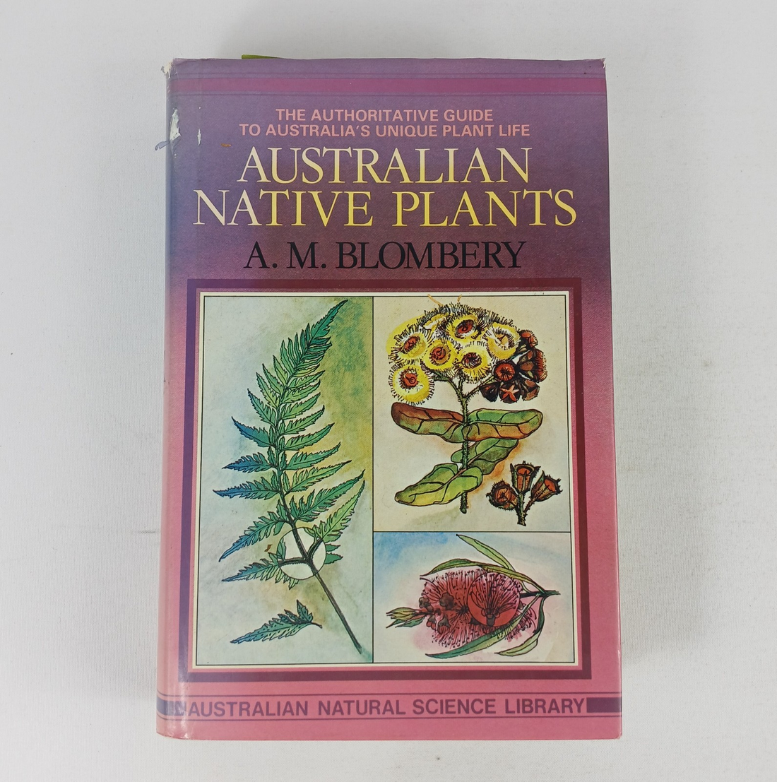 Australian Native Plants by AM Blombery 1980 Hardcover Aust Natural Science Lib - Tin Sign Factory Australia