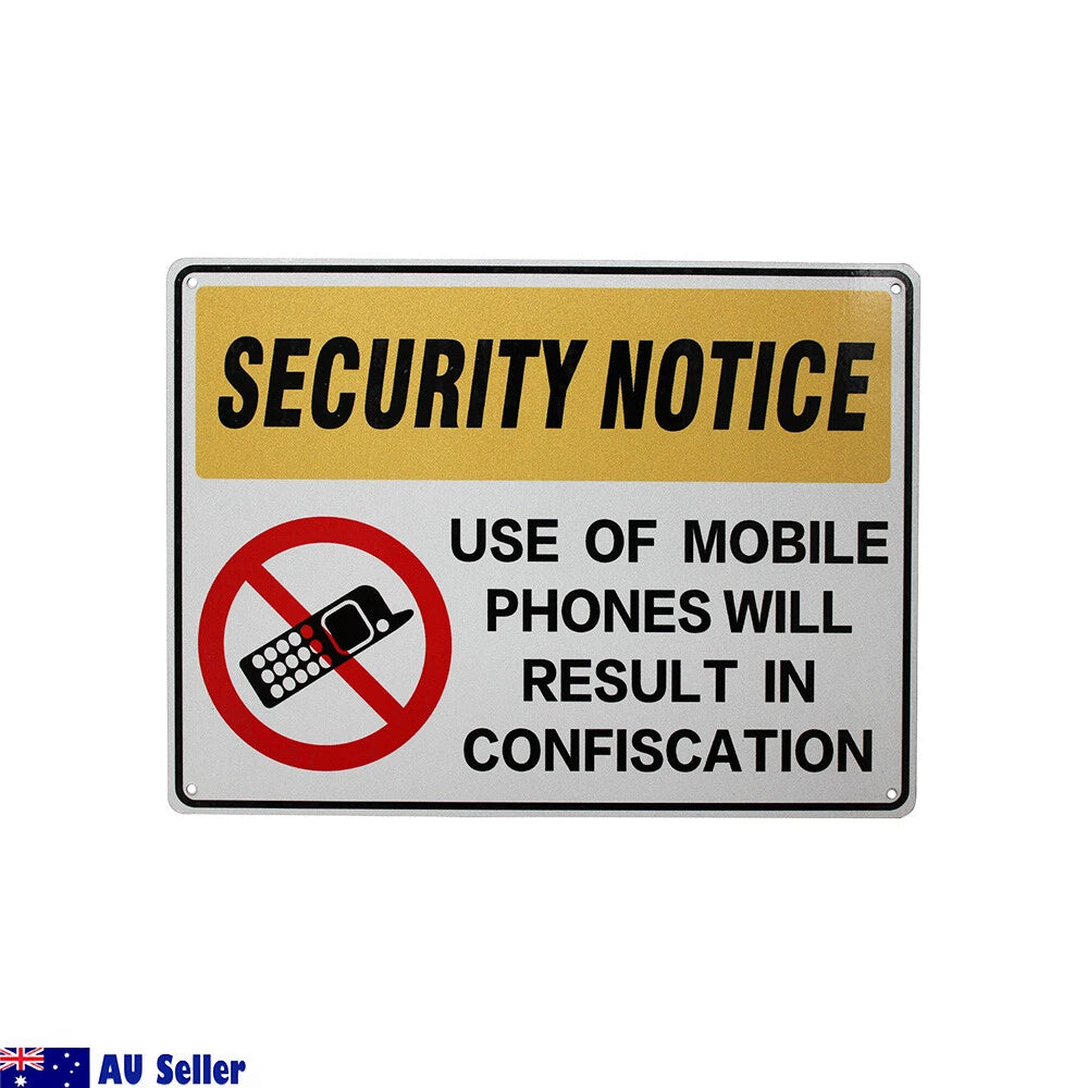 3x Warning Security Mobile Not Used Sign Result in Confiscation