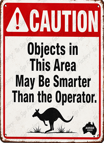 OBJECTS SMARTER Home Workshop Shed Garage Bar Shop Wall Funny Tin Metal Sign