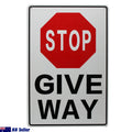 Warning Notice Stop Give Way Sign Traffic Stopping 200x300mm Metal