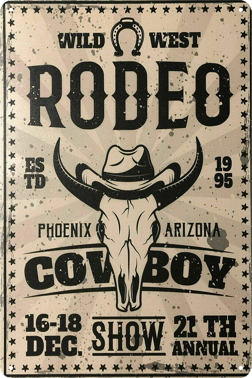 Cowboy Rodeo Wild West Tin Metal Sign Rustic Look Vintage