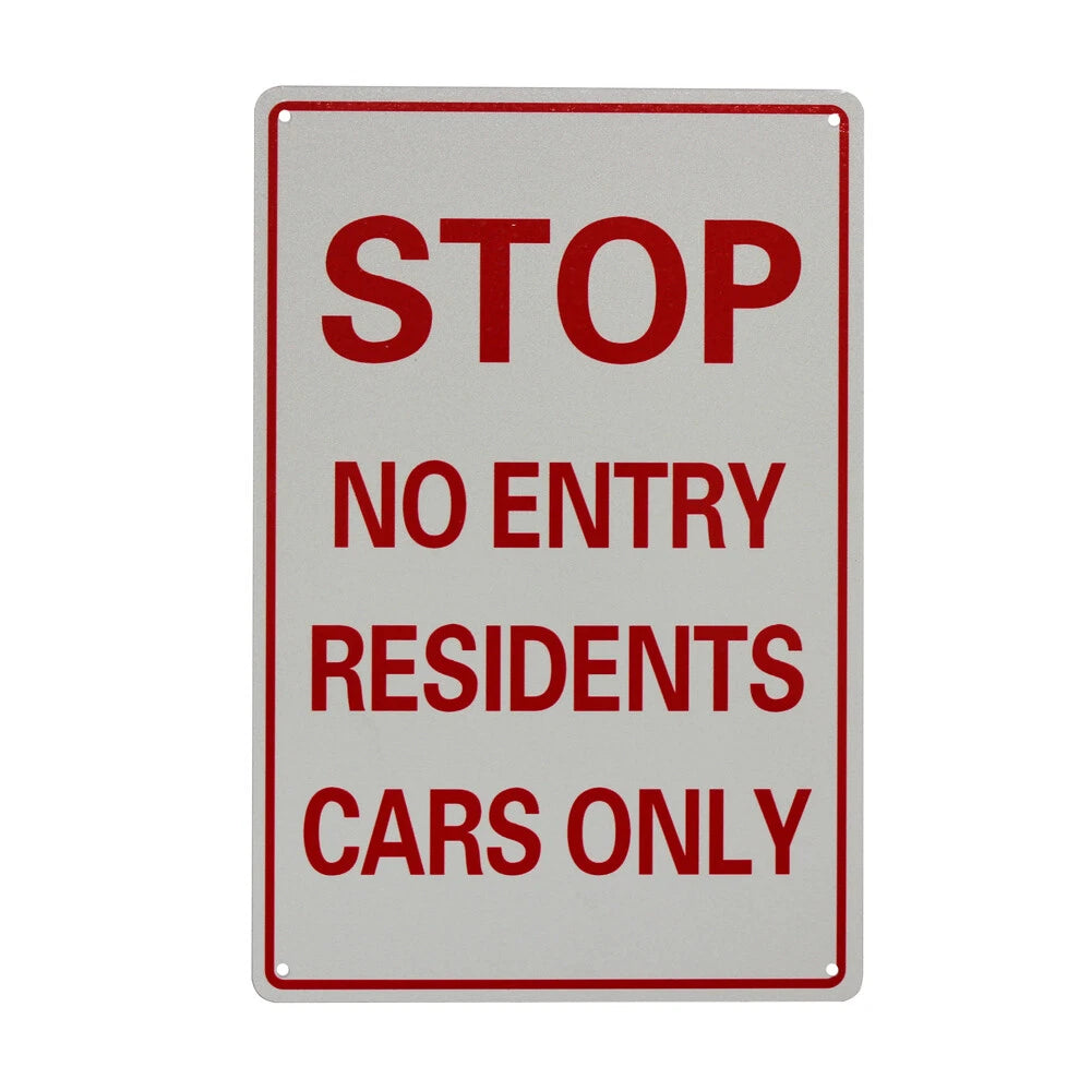 Warning Notice Stop No Entry Residents Car Only 200x300mm Metal