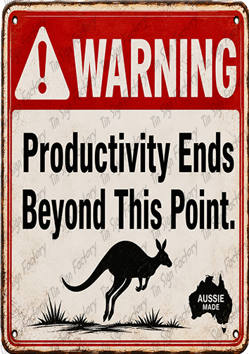 PRODUCTIVITY ENDS Home Workshop Shed Garage Bar Shop Wall Warning Tin Metal Sign
