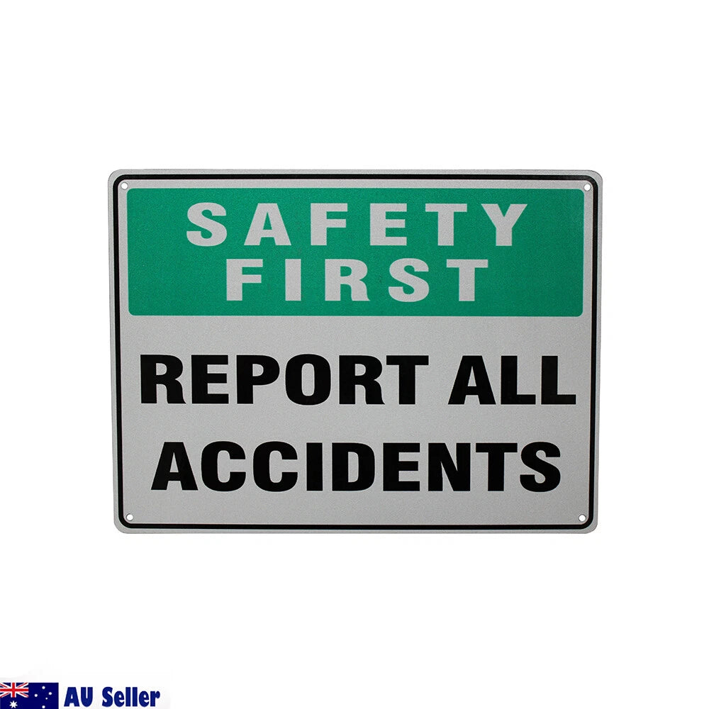 1x Warning Safety First Report All Accidents Sign 200x300mm Metal