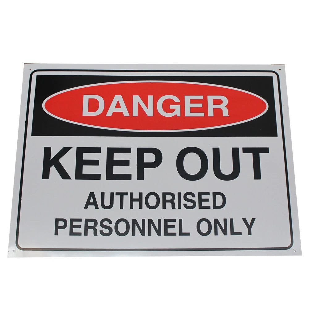 Warning Sign 600x450mm Danger Keep Out Authorised Personnel Only