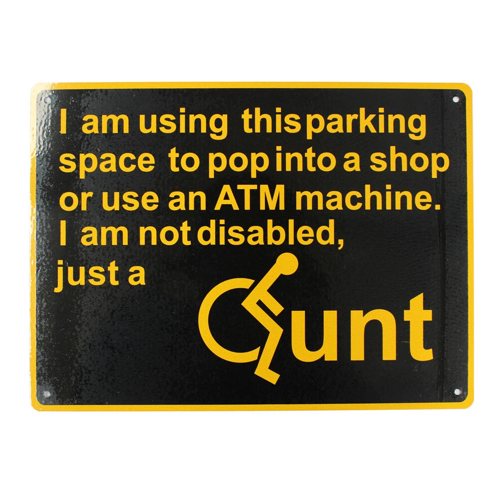 Warning Notice Disabled Parking Sign 200x300 Man Cave Metal Qunt