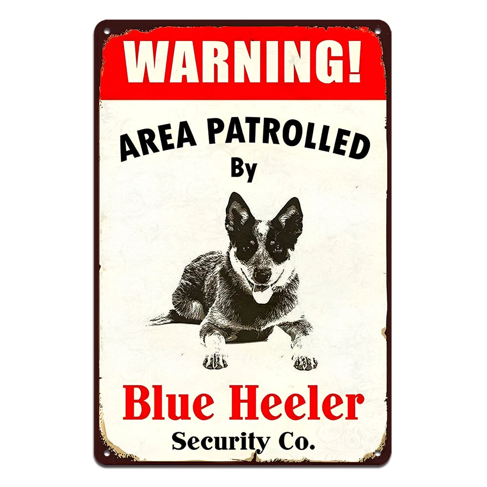 3x Warning Area Patrolled Blue Heeler Security Tin Metal Sign Rustic
