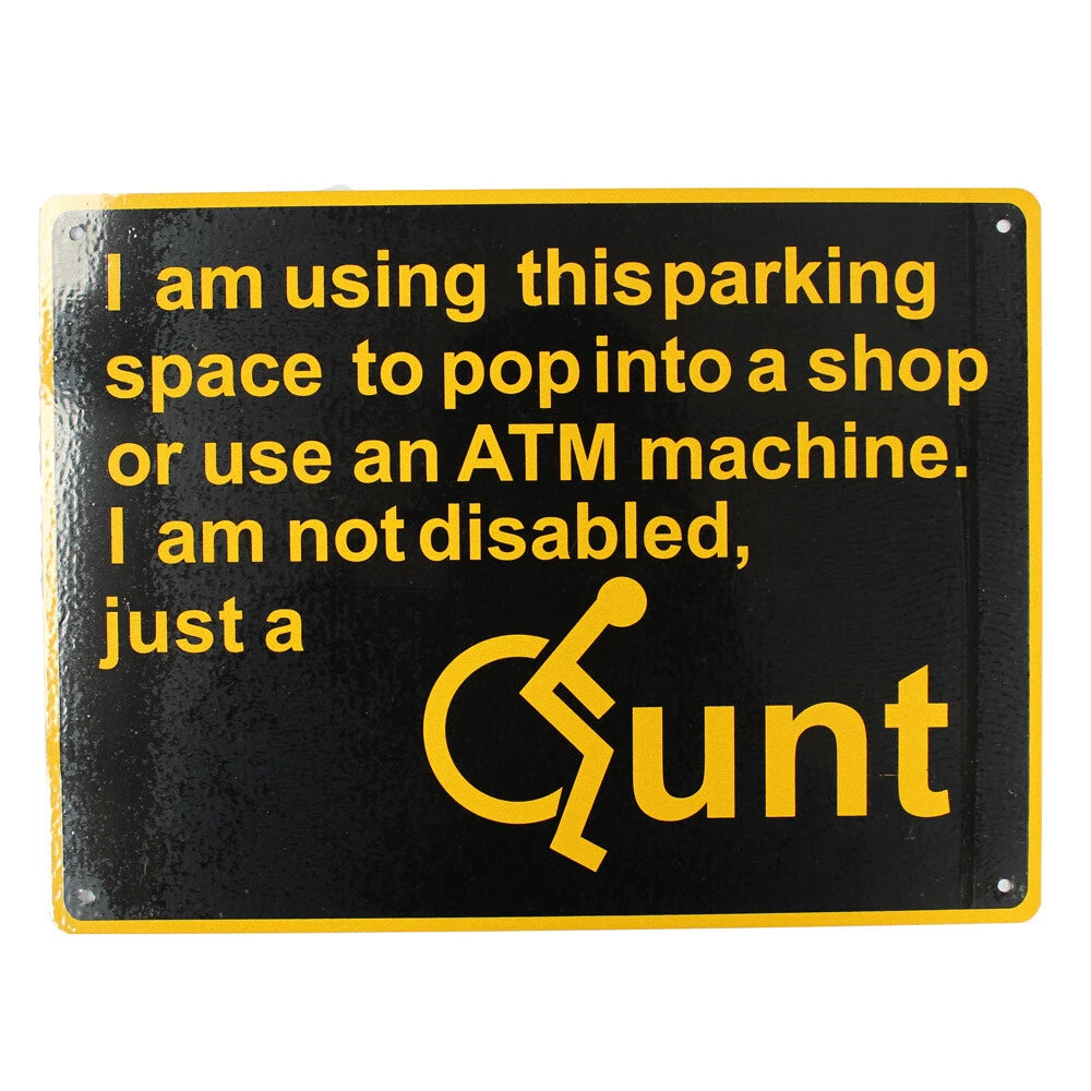 Warning Notice Disabled Parking Sign 200x300 Man Cave Metal Qunt