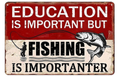 FISHING IS Home Vintage Rustic Look Man Cave Shed Garage Bar Wall Metal Tin Sign - Tin Sign Factory Australia