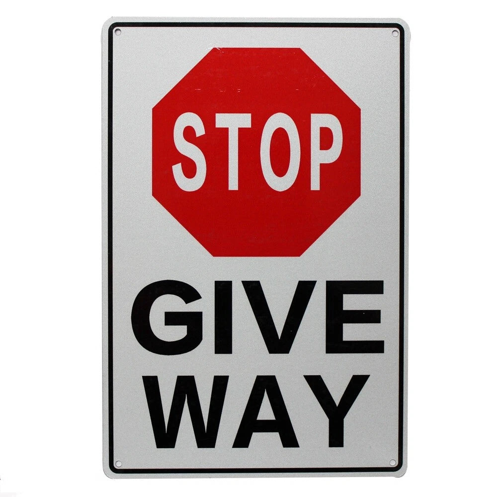 2x Warning Notice Stop Give Way Sign Traffic Stopping 200x300 Metal