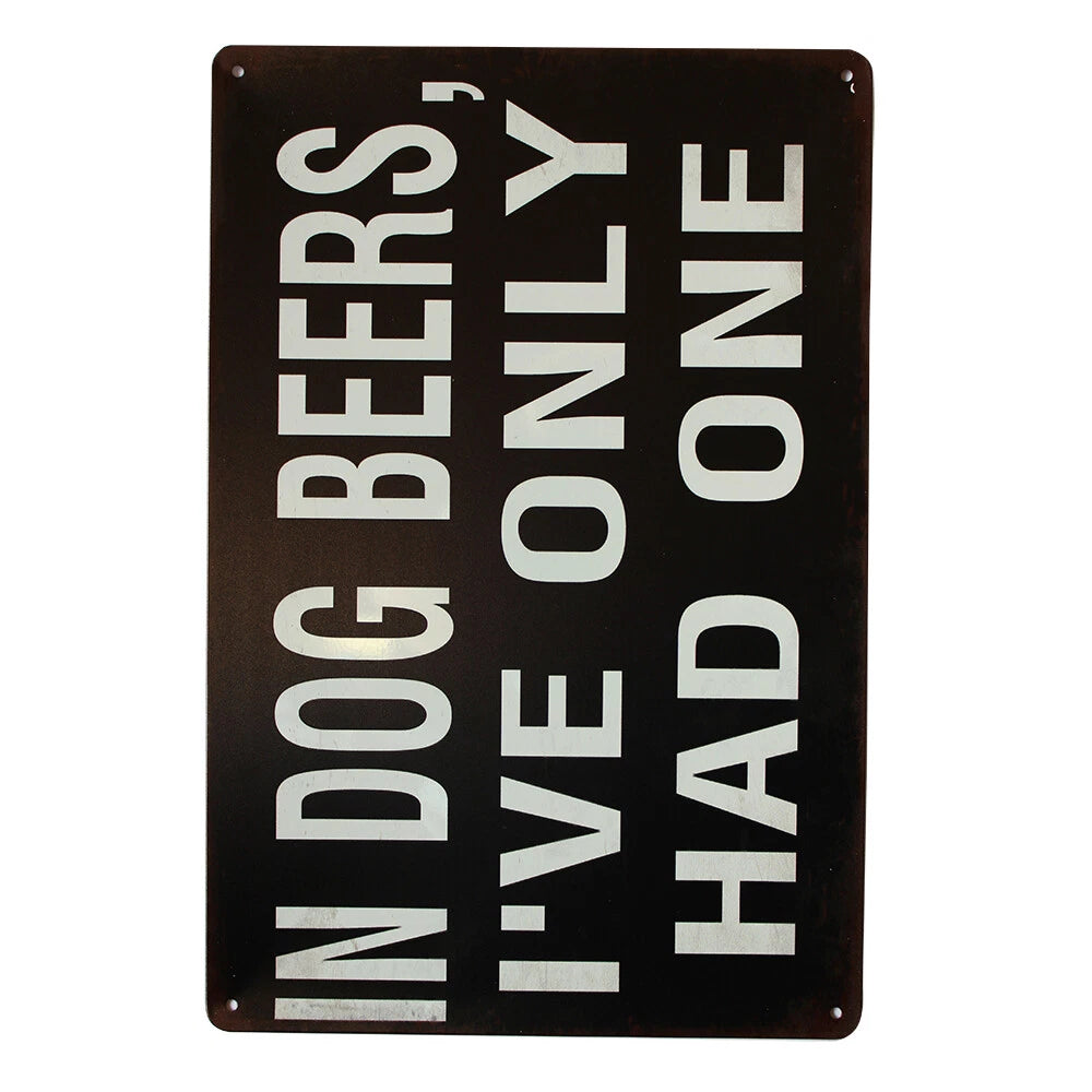 Tin Sign in Dog Beers 200x300mm Metal Sign for Funny Bar Pub Game Room - image 2