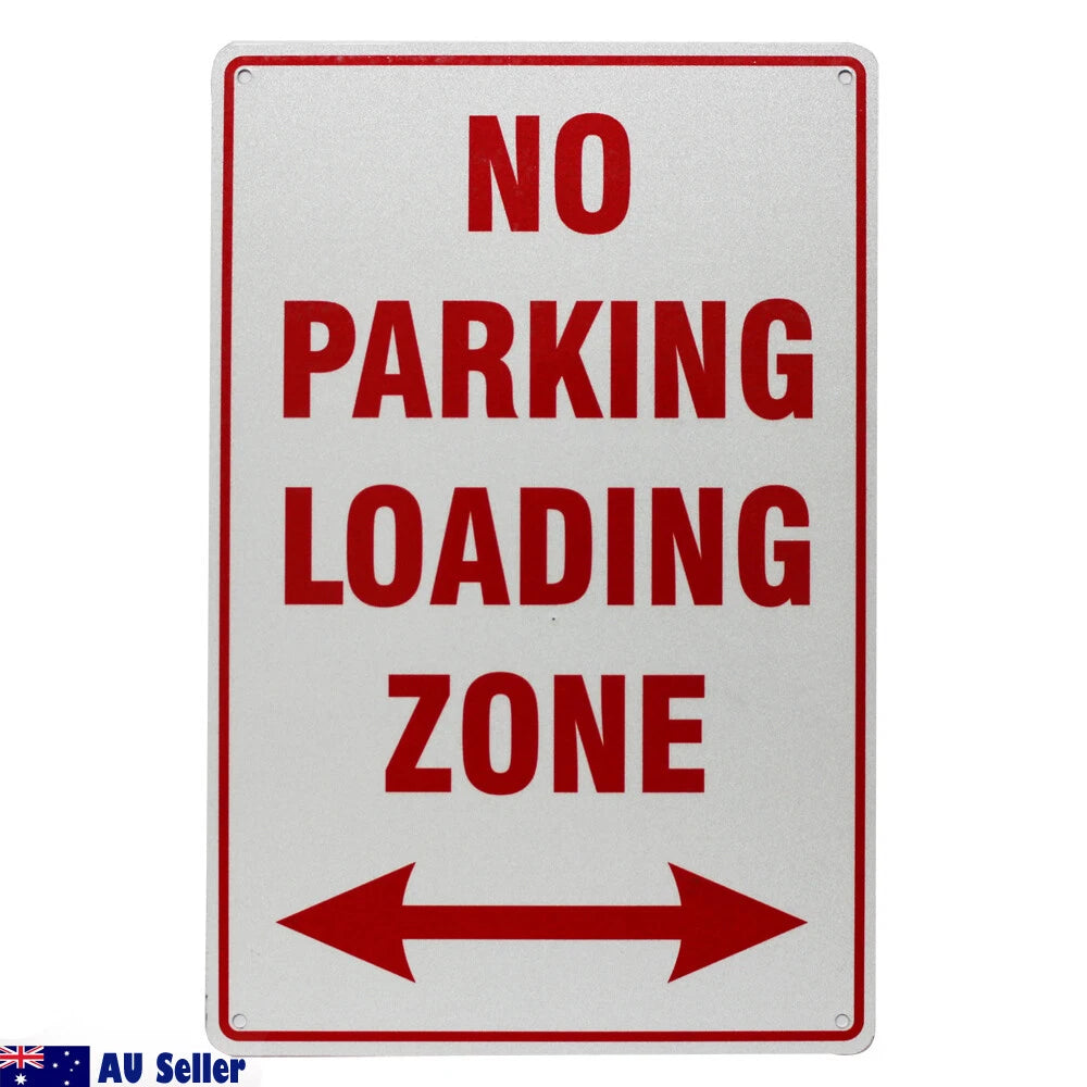 Warning Notice No Parking Loading Zone Sign 200x300mm Metal Traffic
