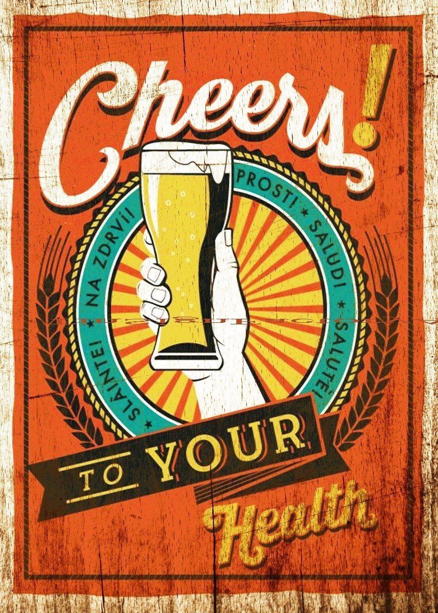 CHEERS TO YOUR HEALTH Tin Metal Sign Man Cave, Shed-Garage & Bar Sign