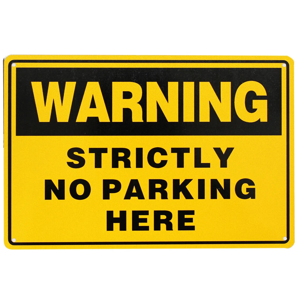 Warning Notice Strictly No Parking Here 200x300mm Metal Safety Park