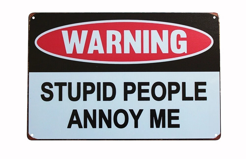 ANNOY ME Home Wall Man Cave Rustic Look Workshop Bar Funny Warning Metal Sign - Tin Sign Factory Australia