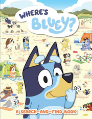 Bluey: Where's Bluey?: A Search-And-Find Book Paperback – Picture Book | NEW AU