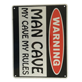 Warning Sign MAN CAVE My Cave My Rules 200x300mm Metal Private Property - Tin Sign Factory Australia