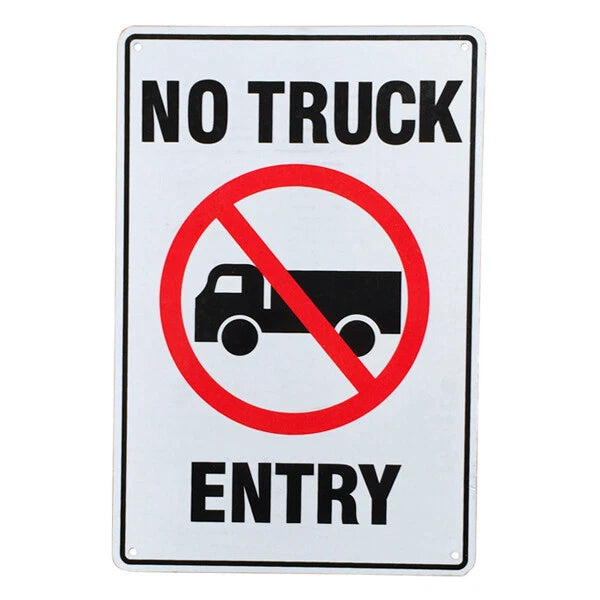 Warning Sign No Truck Entry 200x300mm Metal Notice Road Private