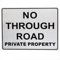 Warning Notice Sign No Through Road Private Property 200x300mm Safety