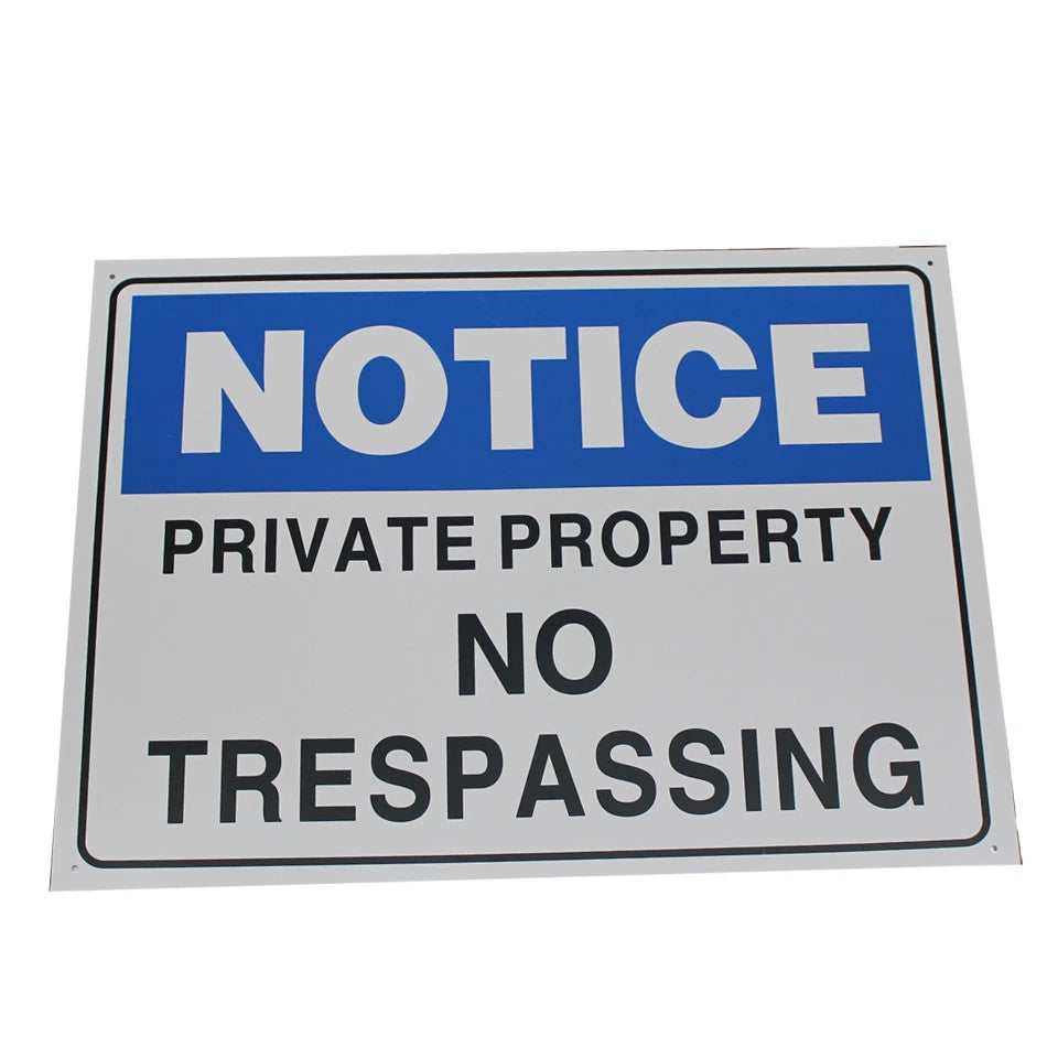 Warning Sign 600x450mm Notice Private Property No Trespassing Safety