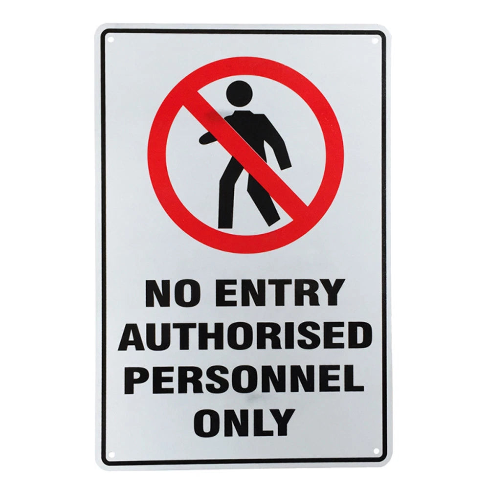 2x Warning Sign No Entry Authorised Only 200x300mm Private Property