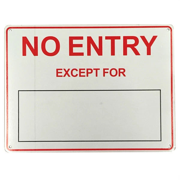 Warning Sign Notice No Entry Except Vehicle Diy 200x300mm Metal