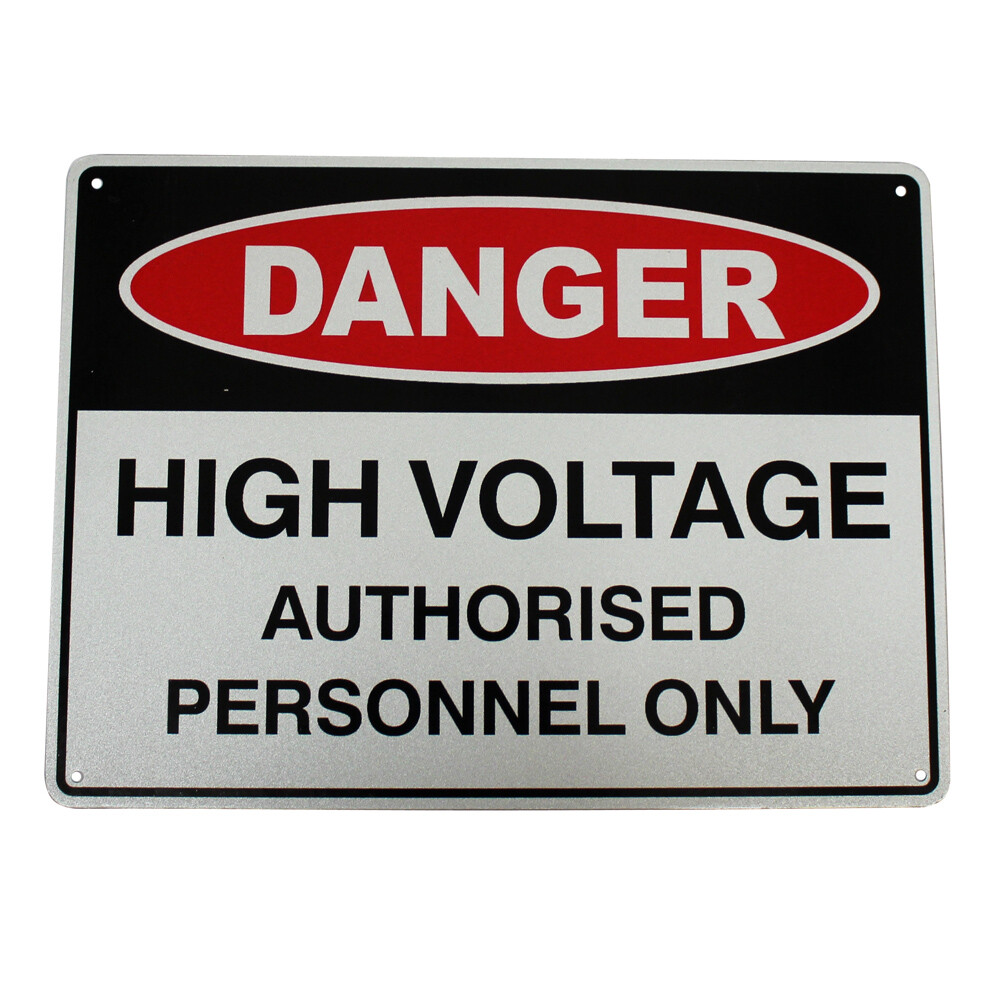 Warning Danger High Voltage Authorized Person Only Sign 225x 300mm Metal SAFE