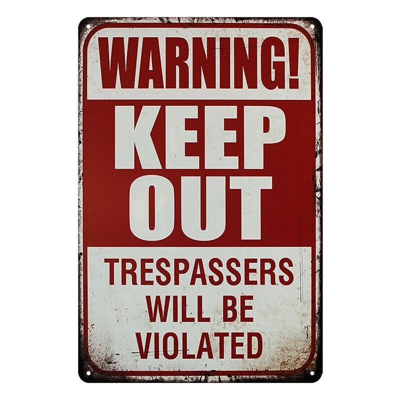 Tin Metal Sign Warning Keep Out Trespassers Violated 20x30cm Rustic