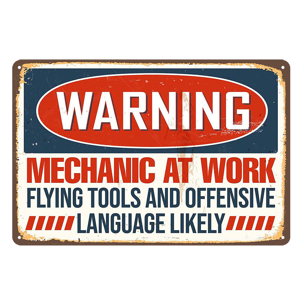 WARNING MECHANIC AT WORK Rustic Metal Sign Vintage Tin decorative Bar - Tin Sign Factory Australia