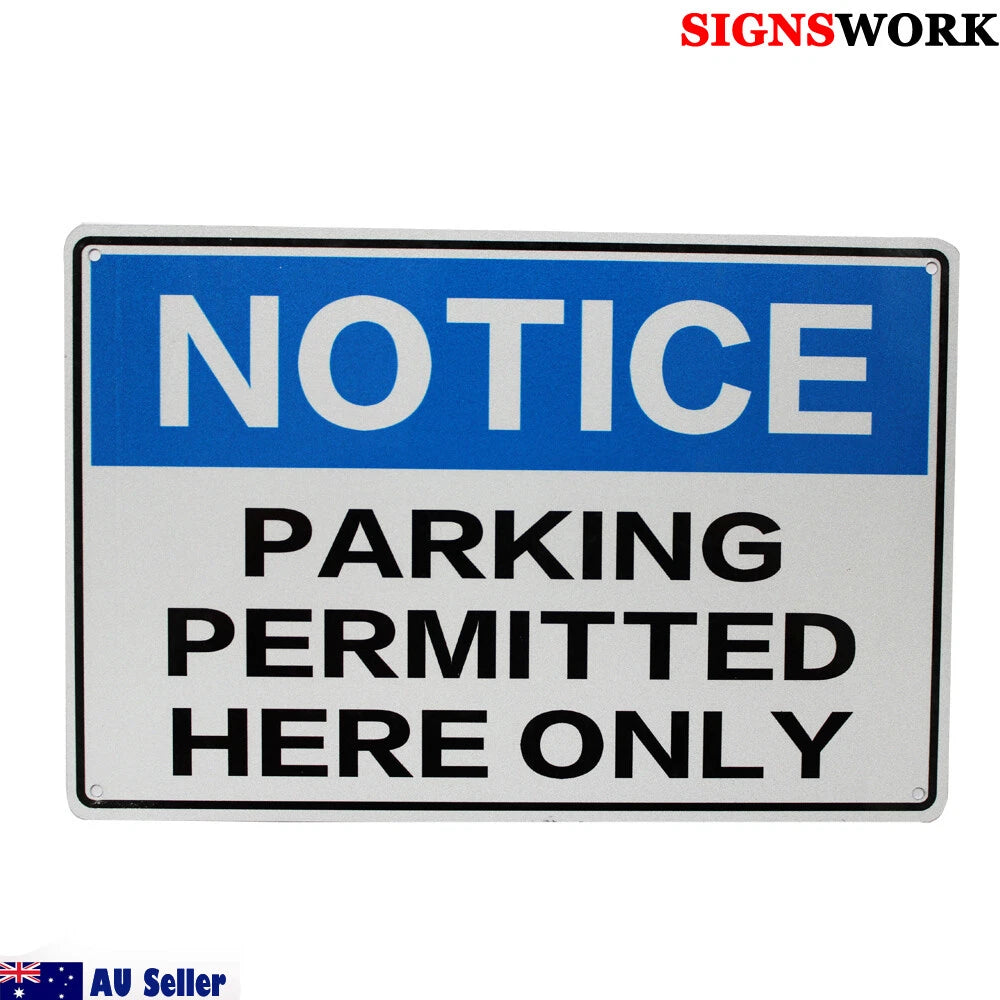 Warning Notice Parking Permitted Here Only Sign Traffic 200x300mm