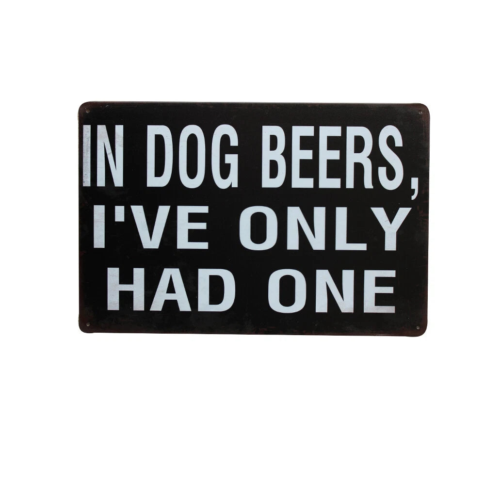 Tin Sign in Dog Beers for Funny Bar Pub Game Room Drinking Club Metal - image 2