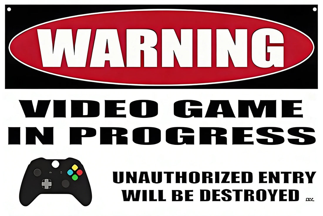 Warning Video Game in Progress Unauthorized Entry Tin Sign Rustic