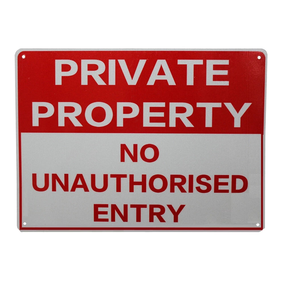3x Tin Sign Warning No Unauthorised Entry Private Property Safety
