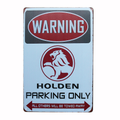 HOLDEN PARKING Rustic Metal Sign Vintage Tin Shed Garage Bar Wall 200*300mm - Tin Sign Factory Australia