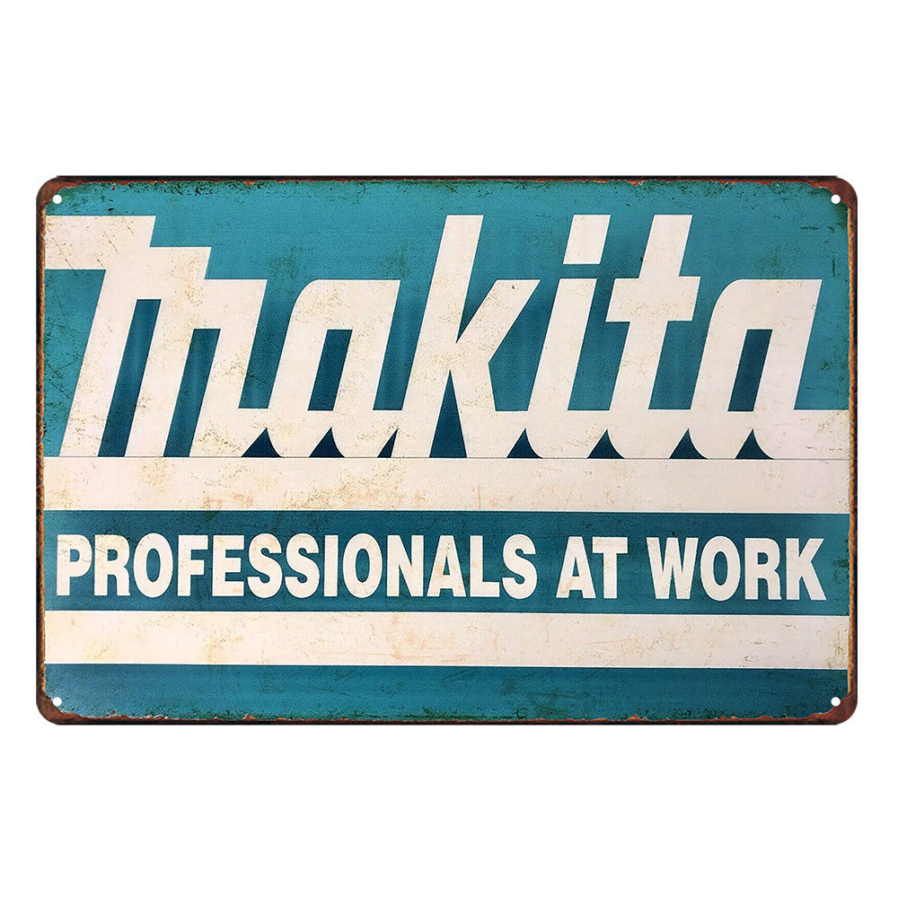 Makita Professionals At Work Tin Metal Sign Rustic Look Vintage product image