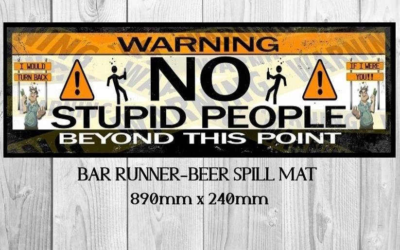 BEYOND THIS POINT (890mm X 240mm) Non-Slip Rubber Mat Home Bar, Man Cave & Shed