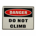Warning Notice Danger Do Not Climb Safety Sign?200x300mm Metal Quality - image 2
