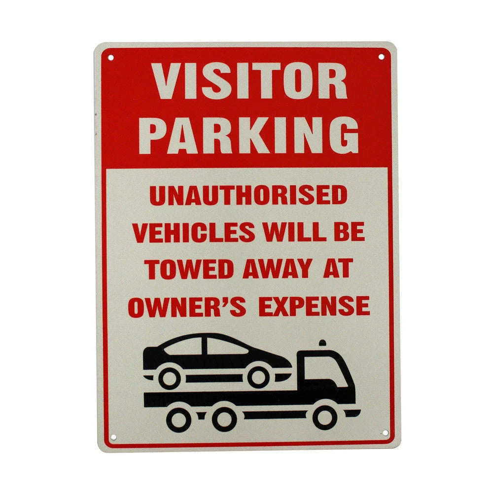 Warning Notice Visitor Parking Sign Unauthorized Be Towed Away