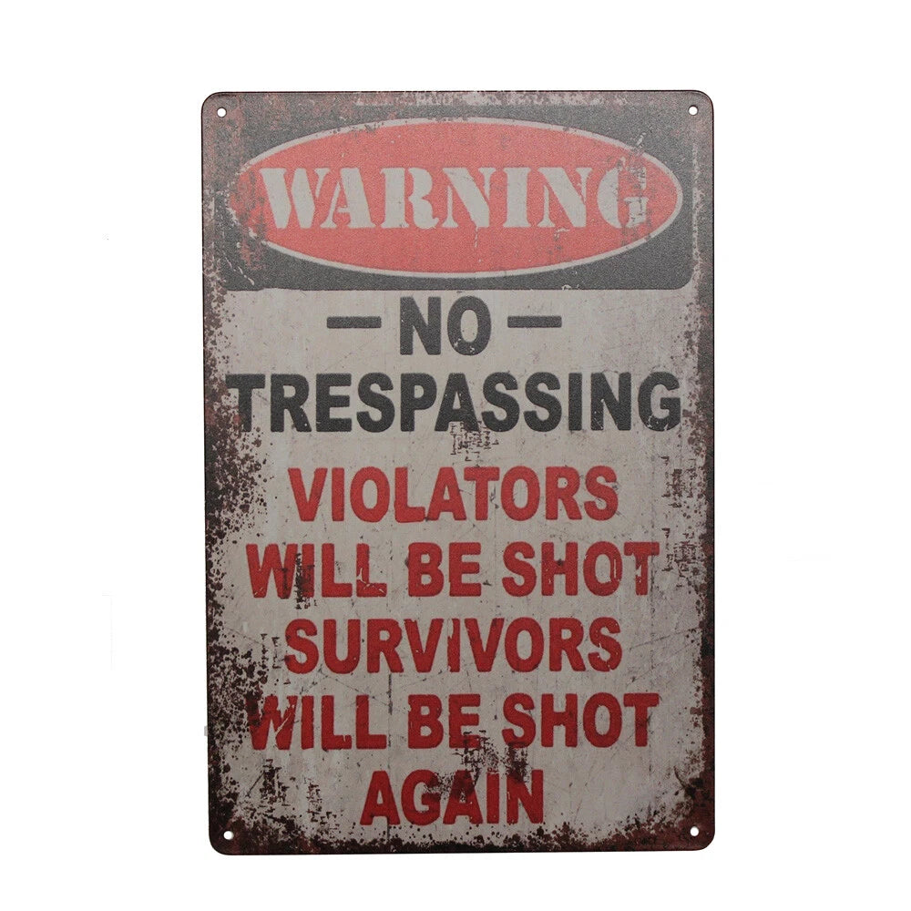3x Warning Metal Tin Sign No Trespassing Violators Shot Survivors