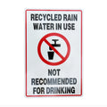 Warning Recycled Rain Water in Use Sign 200x300mm Metal Reflective - image 4