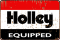 HOLLEY EQUIPPED Tin Metal Sign Rustic Look Vintage - Tin Sign Factory Australia