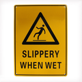 WARNING SAFETY SIGN SLIPPERY WHEN WET 200x300mm OUTDOOR CAUTION METAL - Tin Sign Factory Australia