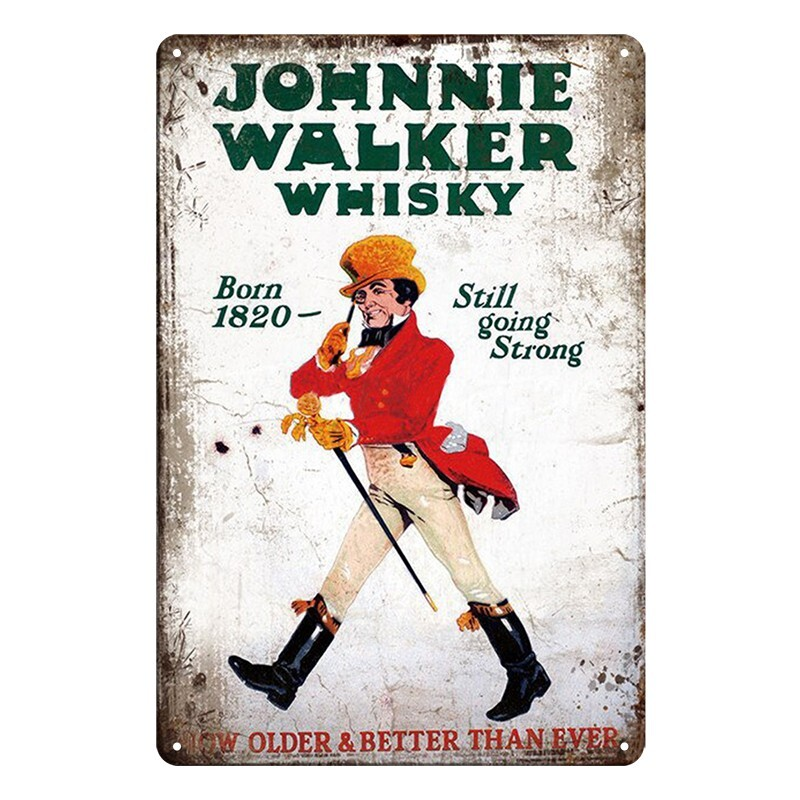 Tin Metal Sign JOHNNIE WALKER WHISKY BETTER THAN EVER 20x30cm Rustic Vintage - Tin Sign Factory Australia