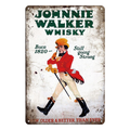 Tin Metal Sign JOHNNIE WALKER WHISKY BETTER THAN EVER 20x30cm Rustic Vintage - Tin Sign Factory Australia